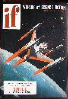 IF Worlds of Science Fiction, 1955 April (Volume 5, No. 2) - James Gunn, Philip K. Dick, Robert F. Young, James L. Quinn, Charles E. Fritch, Fox B. Holden, Mike Ellis