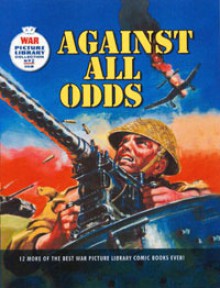 "War Picture Library": Against All Odds - Steve Holland