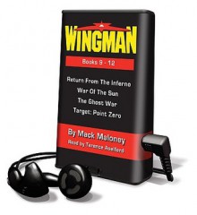 Wingman, Books 9 - 12 - Mack Maloney, Terence Aselford