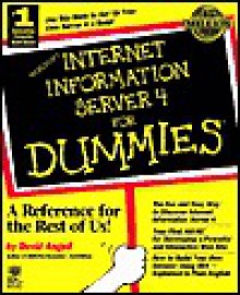 Microsoft Internet Information Server 4 for Dummies - David Angell