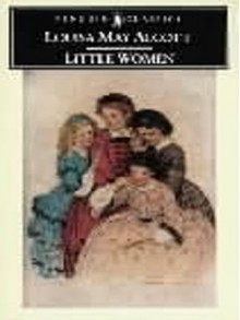 Little Women (Penguin Classics) - Louisa May Alcott