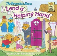 The Berenstain Bears Lend a Helping Hand - Stan Berenstain, Jan Berenstain