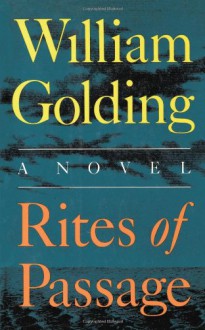 Rites of Passage - William Golding