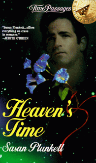 Heaven's Time (Time Passages Series , No 12) - Susan Plunkett