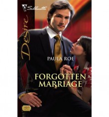 Forgotten Marriage - Paula Roe