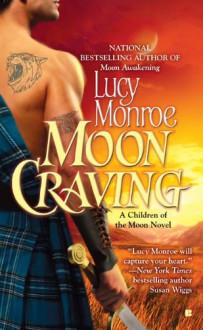 Moon Craving - Lucy Monroe