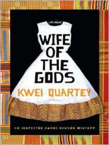 Wife of the Gods (MP3 Book) - Kwei Quartey, Simon Prebble