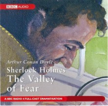 Sherlock Holmes: The Valley of Fear - Arthur Conan Doyle