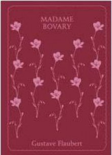 Madame Bovary - Gustave Flaubert, Daniel Augusto Gonçalves