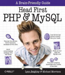 Head First PHP & MySQL - Lynn Beighley, Michael Morrison