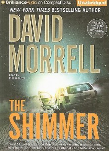 The Shimmer - David Morrell, Phil Gigante