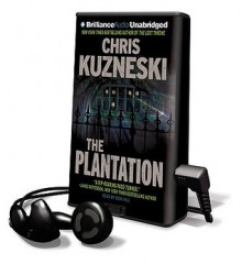 The Plantation - Chris Kuzneski, Dick Hill