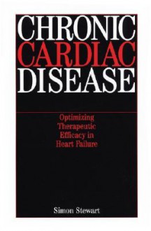 Chronic Cardiac Disease - Simon Stewart