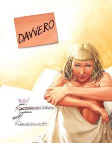 Davvero n. 5: Tutto! - Paola Barbato, Ingranata Roberta, Elena Cesana, Andra Meloni, Emilio Pilliu, Fabio Detullio