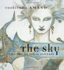 The Sky: The Art of Final Fantasy Boxed Set - Yoshitaka Amano