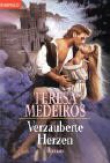 Verzauberte Herzen - Teresa Medeiros