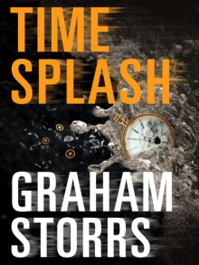 TimeSplash - Graham Storrs