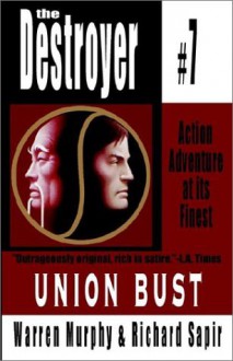 Union Bust - Warren Murphy, Richard Ben Sapir