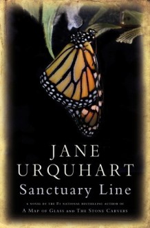 Sanctuary Line - Jane Urquhart