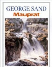 Mauprat [Annotated] - George Sand