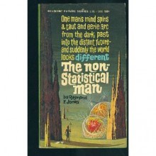 The Non-Statistical Man - Raymond F. Jones