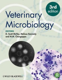 Veterinary Microbiology - D. Scott McVey, Melissa Kennedy, M. M. Chengappa