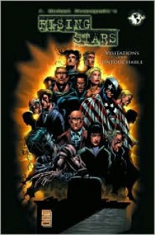 Rising Stars Volume 5: Untouchable/Visitations - J. Michael Straczynski