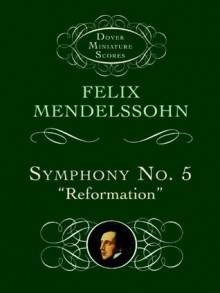 Symphony No. 5 (Dover Miniature Music Scores) - Felix Mendelssohn