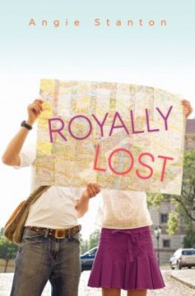 Royally Lost - Angie Stanton