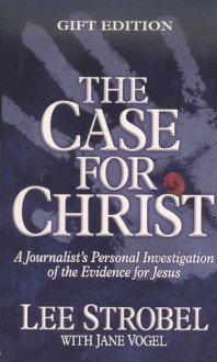 Case for Christ Student Edition - Lee Strobel