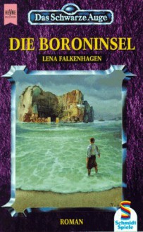 Die Boroninsel - Lena Falkenhagen