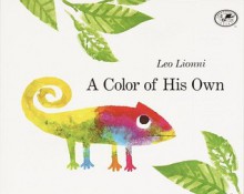 A Color of His Own - Leo Lionni