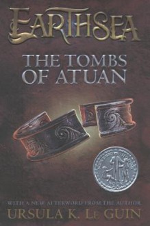 The Tombs of Atuan - Ursula K. Le Guin