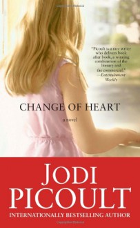 Change of Heart - Jodi Picoult