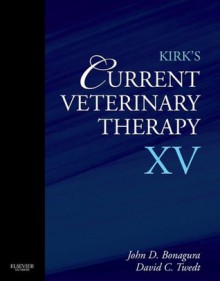 Kirk's Current Veterinary Therapy XV (CURRENT VETERINARY THERAPY (KIRK)) - John D. Bonagura, David C. Twedt