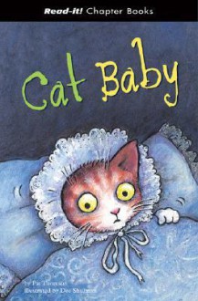 Cat Baby - Pat Thomson, Dee Shulman