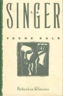 Yoshe Kalb - Israel Joshua Singer