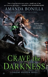 Crave the Darkness - Amanda Bonilla