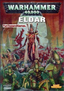 Warhammer 40, 000 Codex: Eldar - Phil Kelly