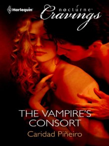 The Vampire's Consort - Caridad Piñeiro