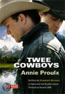 Twee cowboys - Annie Proulx