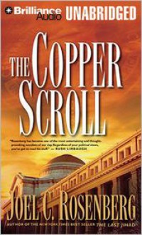 The Copper Scroll - Joel C. Rosenberg, Jeff Woodman