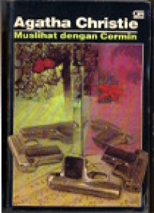 Muslihat Dengan Cermin - Agatha Christie