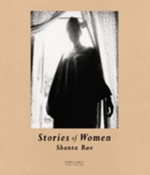 Stories of Women - Shanta Rao, Sélim Nassib, Charles-Henri Favrod