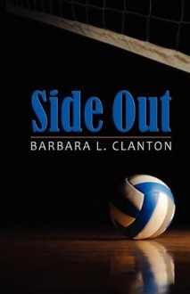 Side Out - Barbara L. Clanton