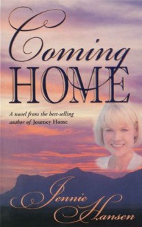 Coming Home - Jennie Hansen