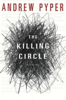 The Killing Circle - Andrew Pyper