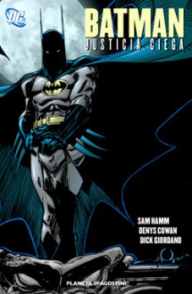 Batman: Justicia ciega - Sam Hamm