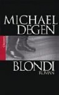 Blondi - Michael Degen