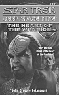 S/trek Ds9 17: Heart Of The Warrior (Star Trek) - John Gregory Betancourt